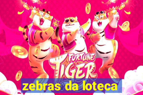 zebras da loteca